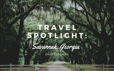 Travel Spotlight: Savannah, Georgia